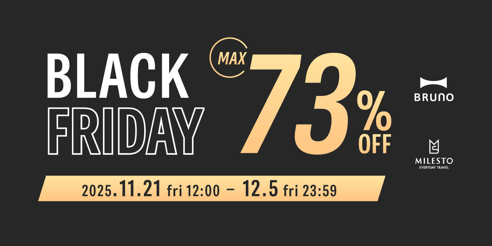 BRUNO online BLACK FRIDAY