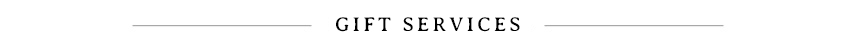 GIFT SERVICES