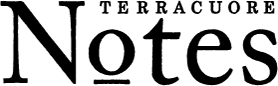 TERRACUORE Notes